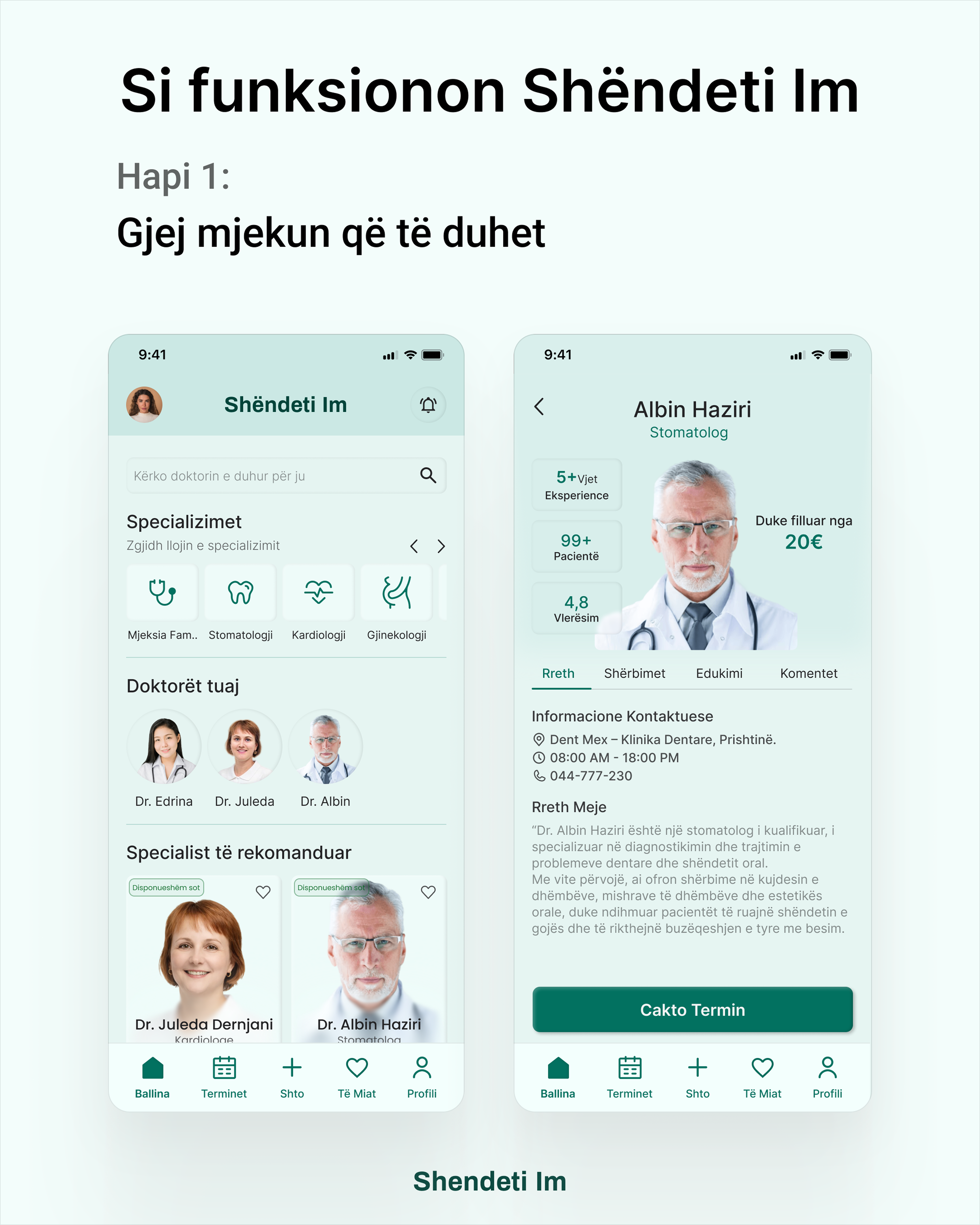 Shëndeti Im — Hapi 1: Gjej mjekun që të duhet